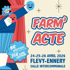Festival de Théâtre amateur FARM'ACTE